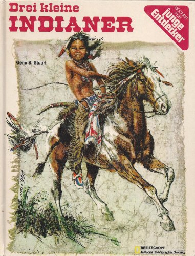 Drei kleine Indianer. Illustrationen von Louis S. Glanzman.