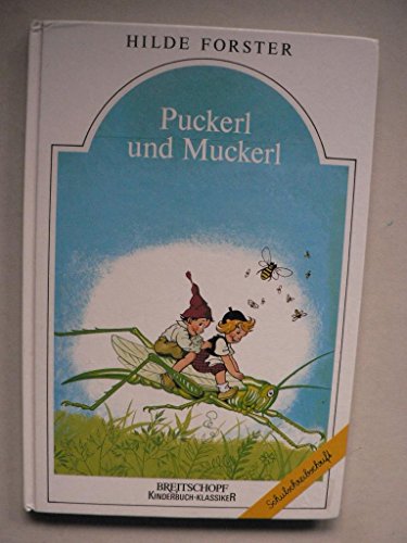 Beispielbild fr Puckerl und Muckerl zum Verkauf von Buchmarie