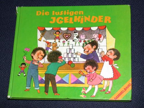 Stock image for Die lustigen Igelkinder for sale by medimops