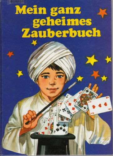 Stock image for Mein ganz geheimes Zauberbuch for sale by medimops