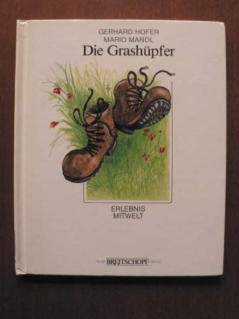Beispielbild fr Die Grashpfer zum Verkauf von Antiquariat Buchtip Vera Eder-Haumer
