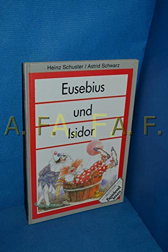 9783700409250: Eusebius und Isidor. Druckschrift