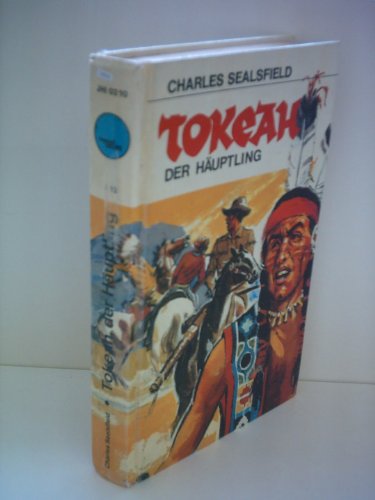 Imagen de archivo de Charles Sealsfield : Tokeah, der Huptling a la venta por medimops