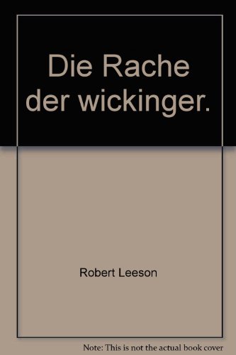 Die Rache der Wikinger (9783700411277) by Robert Leeson