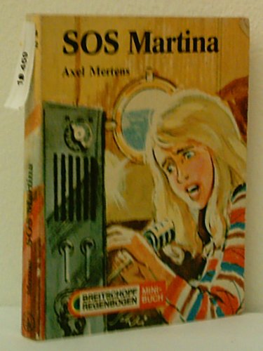 Beispielbild fr SOS Martina zum Verkauf von Eichhorn GmbH