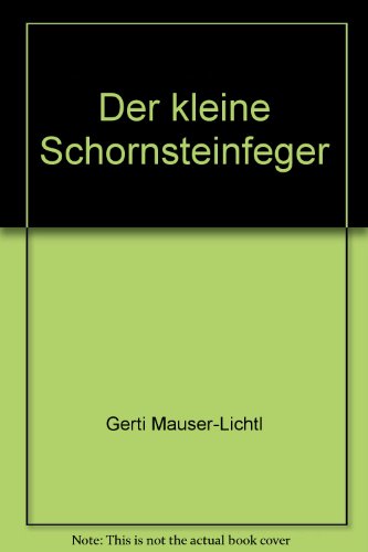 9783700420095: Der kleine Schornsteinfeger