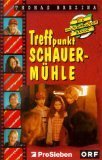 9783700438298: Die Knickerbocker-Bande, TV-Abenteuer, Bd.7, Treffpunkt Schauermhle