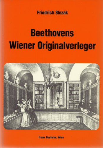 9783700545972: Beethovens Wiener Originalverleger (Forschungen und Beiträge zur Wiener Stadtgeschichte) (German Edition)