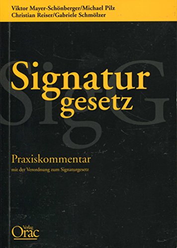 Stock image for Signaturgesetz: Praxiskommentar for sale by ThriftBooks-Dallas