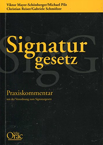 9783700717546: Signaturgesetz: Praxiskommentar (German Edition)