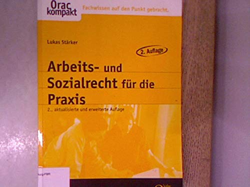 9783700719731: Arbeits- und Sozialrecht fr die Praxis. - Strker, Lukas