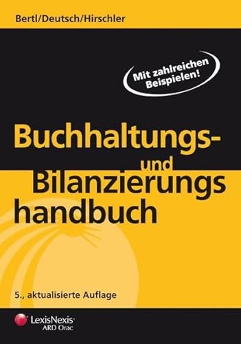 9783700736448: Buchhaltungs- und Bilanzierungshandbuch (Livre en allemand)