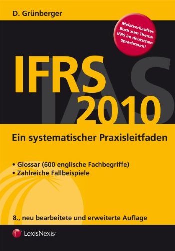 Beispielbild fr IFRS 2010: Praxisleitfaden mit Fallbeispielen zum Verkauf von Buchmarie