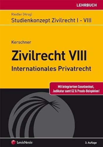 Imagen de archivo de Studienkonzept Zivilrecht VIII - Internationales Privatrecht a la venta por medimops