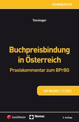 Beispielbild fr Buchpreisbindung in sterreich: Praxiskommentar zum BPrBG zum Verkauf von medimops