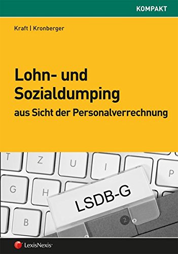 Stock image for Lohn- und Sozialdumping aus Sicht der Personalverrechnung for sale by Buchpark