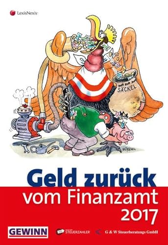 Beispielbild fr Geld zurck vom Finanzamt 2017: Das smarte Steuersparbuch (Populres Fachbuch) zum Verkauf von medimops