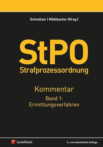 9783700779346: StPO Strafprozessordnung - Kommentar Band 1: Ermittlungsverfahren