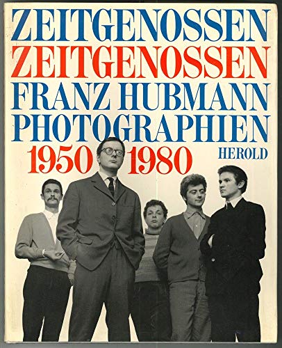 Beispielbild fr Zeitgenossen - Zeitgenossen 1950 - 1980 zum Verkauf von AMSELBEIN - Antiquariat und Neubuch