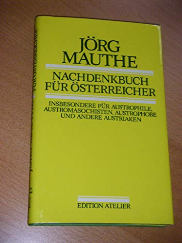 Beispielbild fr Nachdenkbuch fr sterreicher zum Verkauf von Buchmarie