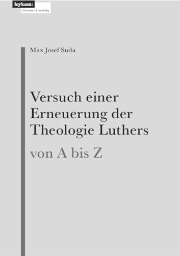 Imagen de archivo de Versuch einer Erneuerung der Theologie Luthers a la venta por PBShop.store US