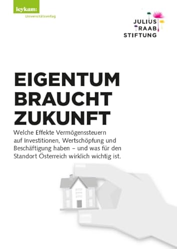 Beispielbild fr EIGENTUM BRAUCHT ZUKUNFT zum Verkauf von Blackwell's