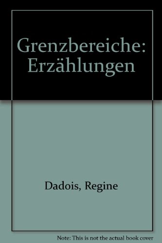 Grenzbereiche - Erzählungen