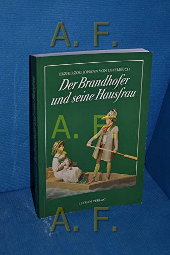 Imagen de archivo de Der Brandhofer und seine Hausfrau. a la venta por medimops