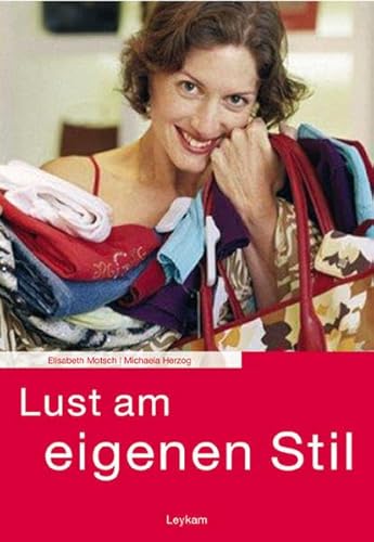 Beispielbild fr Lust am eigenen Stil zum Verkauf von medimops