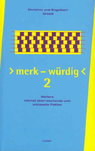 9783701176014: "merk-wrdig 2": Weitere hchst berraschende und amsante Fakten