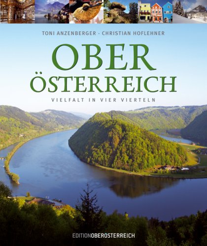 9783701200337: Obersterreich (deutsch): Vielfalt in Vierteln