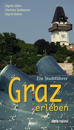 Beispielbild für Graz erleben: Ein Stadtführer zum Verkauf von medimops