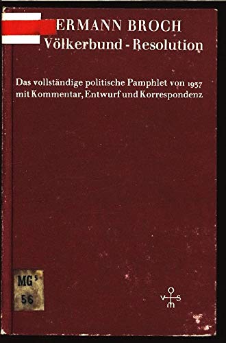 9783701304820: Vlkerbund-Resolution. Das vollstndige politische Pamphlet von 1937 mit Kommentar, Entwurf und Korrespondenz