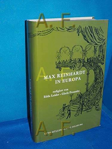 Imagen de archivo de Max Reinhardt in Europa. a la venta por Antiquariat Hentrich (Inhaber Jens Blaseio)