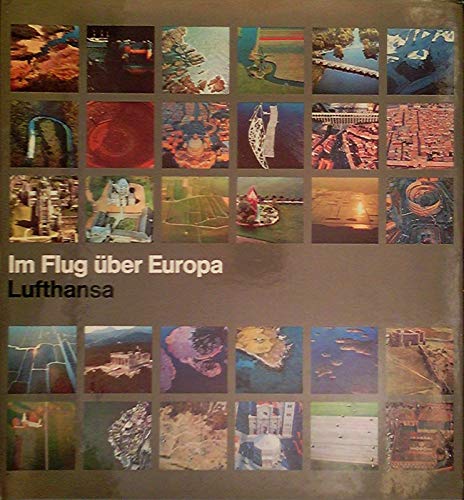Im Flug über Europa. Lufthansa.