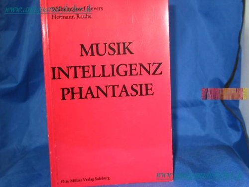 Musik, Intelligenz, Phantasie