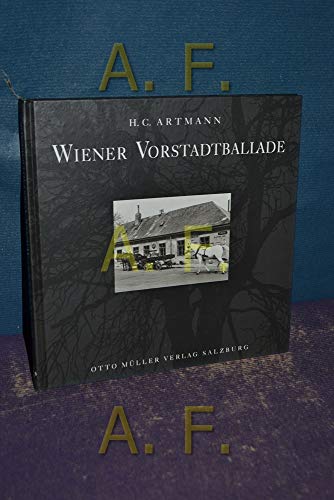 Wiener Vorstadtballade mit Fotografien von Franz Hubmann - Artmann, Hans Carl / Artmann, H. C.