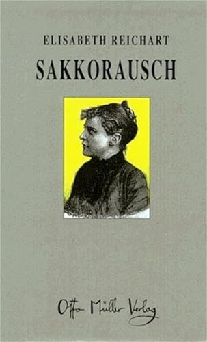 Stock image for Sakkorausch: Ein Monolog (A monologue) for sale by Book People