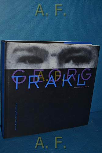 9783701308897: Georg Trakl. Eine Biographie mit Bildern, Texten und Dokumenten