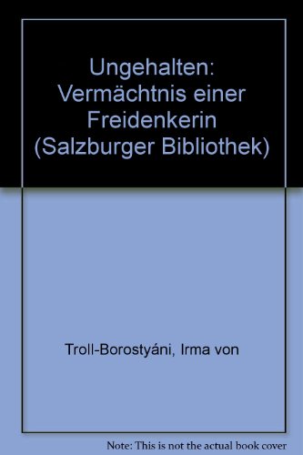 Beispielbild fr Ungehalten. Vermchtnis einer Freidenkerin zum Verkauf von medimops