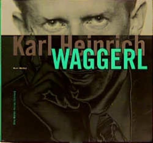 Beispielbild fr Karl Heinrich Waggerl. Eine Biographie mit Bildern, Texten und Dokumenten zum Verkauf von medimops