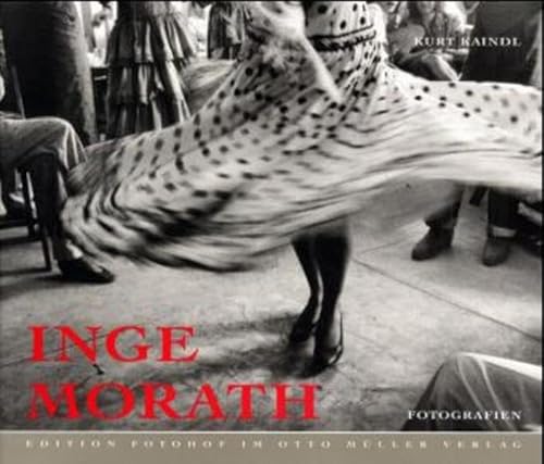 Inge Morath: Fotografien 1952 - 1992 (9783701309788) by Margit Zuckriegl