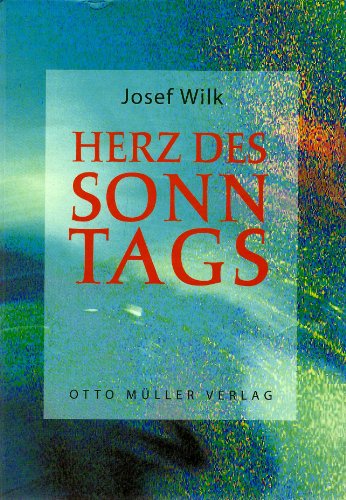 Beispielbild fr Herz des Sonntags. Gedanken und berlegungen zu den Evangelien zum Verkauf von Goodbooks-Wien