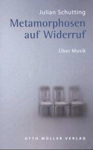 Beispielbild fr Metamorphosen auf Widerruf: ber Musik zum Verkauf von medimops