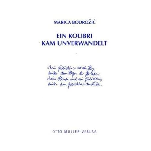 9783701311262: Ein Kolibri kam unverwandelt