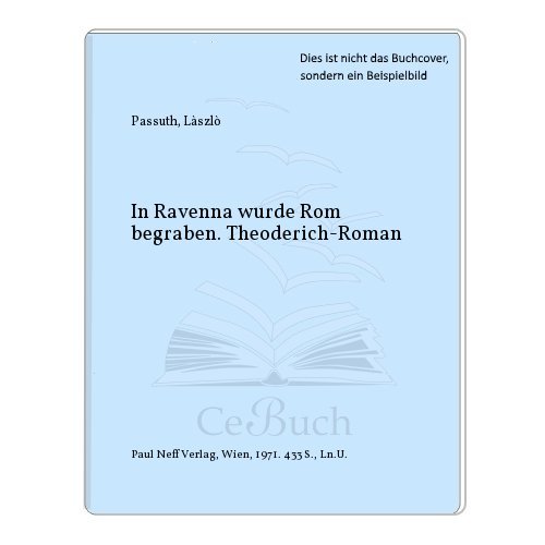 Stock image for In Ravenna wurde Rom begraben for sale by biblion2
