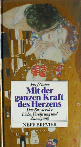 Beispielbild fr Mit der ganzen Kraft des Herzens zum Verkauf von Buch et cetera Antiquariatsbuchhandel