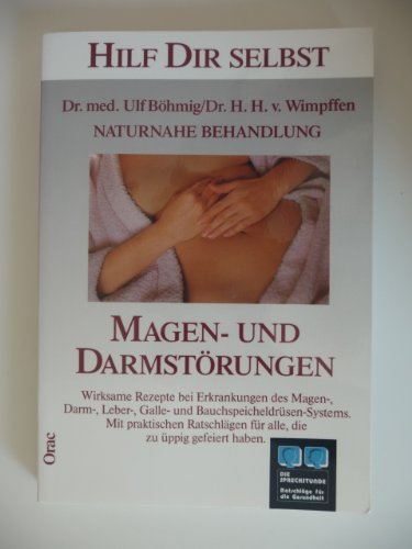 Beispielbild fr Naturnahe Behandlung: Magen- und Darmstrungen. Natrliche Rezepte bei Erkrankungen des Magen-, Darm-, Galle-, Leber- und Bauchspeicheldrsensystems zum Verkauf von Gabis Bcherlager