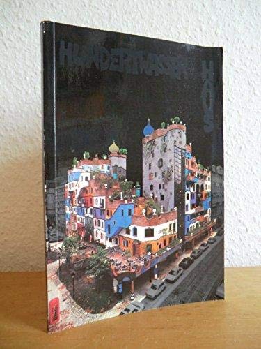 Imagen de archivo de Das Hundertwasser- Haus. Texte in Deutsch, Englisch und Italienisch a la venta por medimops