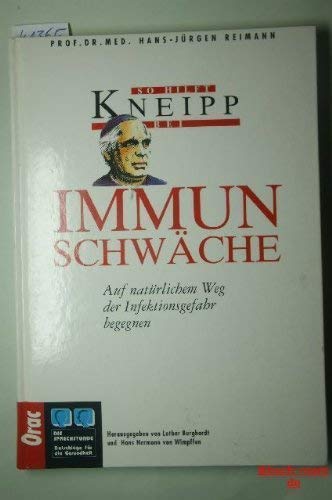 Stock image for So hilft Kneipp bei . . ., Immunschwche for sale by medimops